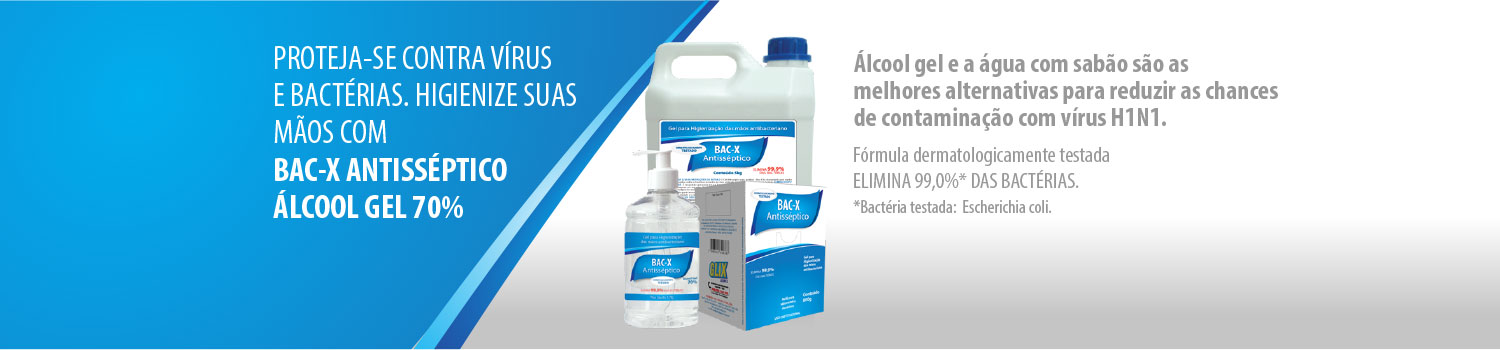 Proteja-se contra vírus e bactérias. Higienize sua mãos com Bac-X Antisséptico Álcool gel 70%